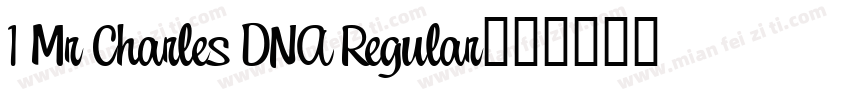 1 Mr Charles DNA Regular字体转换